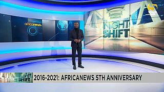 Africanews celebrates fifth anniversary [Night Shift]